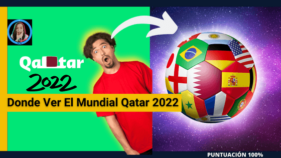 Donde Ver El Mundial Qatar 2022 en Vivo