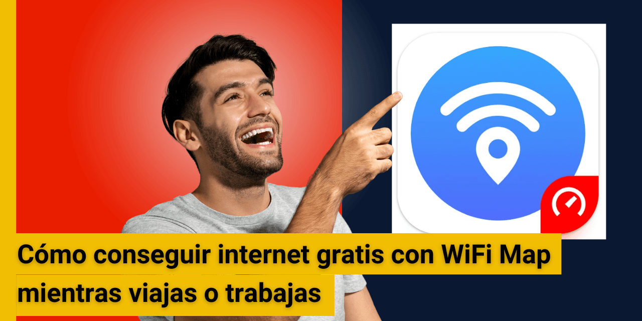 Cómo conseguir internet gratis con WiFi Map mientras viajas o trabajas