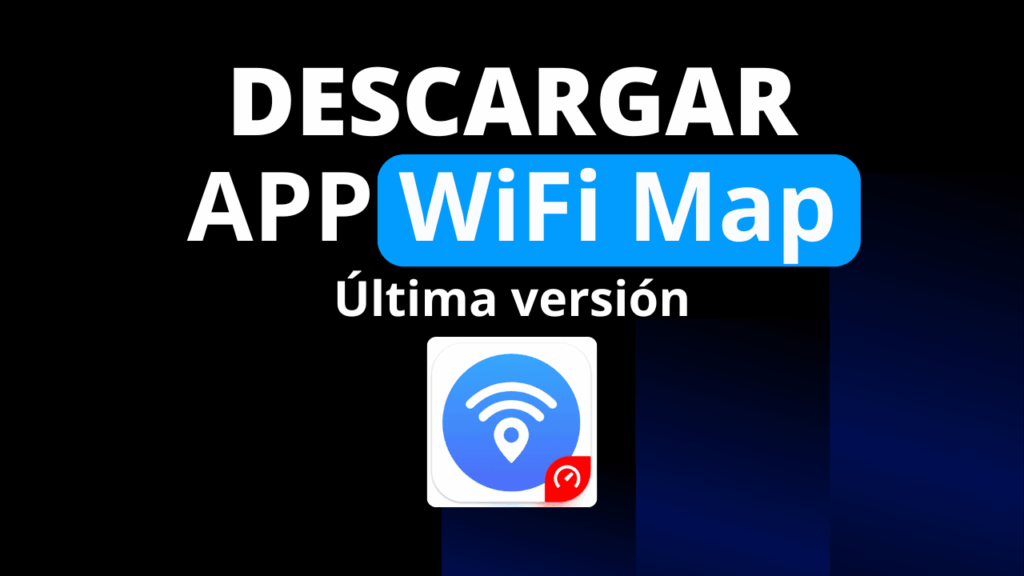 Descarga app WiFi Map