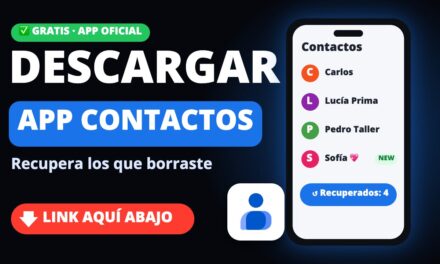 Descargar App para Recuperar Contactos Borrados Gratis y Rápido en 3 Pasos