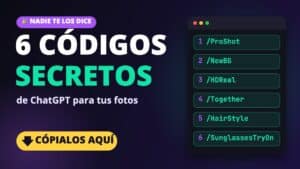 6 códigos secretos de ChatGPT para editar fotos