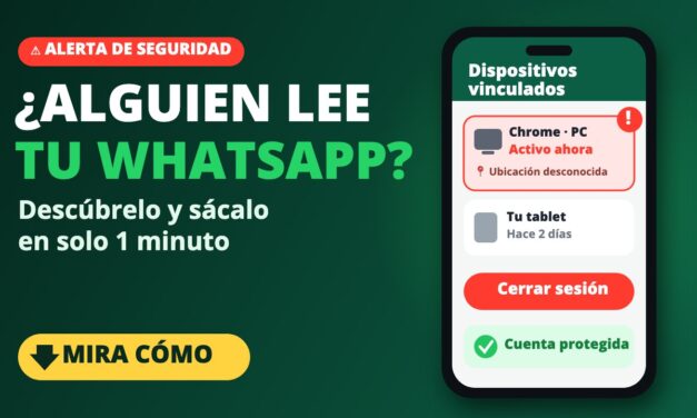 Cómo Saber si Alguien Tiene mi WhatsApp Abierto y Sacarlo Rápido en 1 Minuto