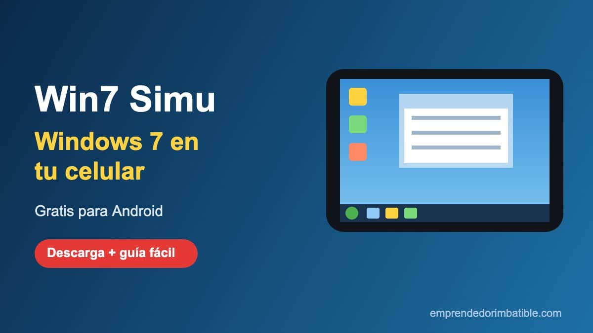 Descargar Win7 Simu para tener Windows 7 en tu celular Android